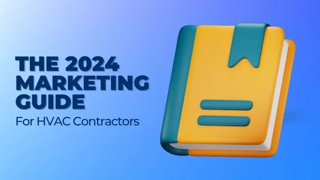 Featured image for the 2024 guide to HVAC Marketing