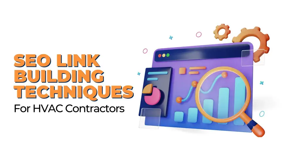 SEO Link Building Techniques For HVAC Contractors